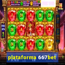 plataforma 667bet